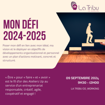 ATELIER UP – Mon défi 2024-2025 – Lundi 09 septembre 2024