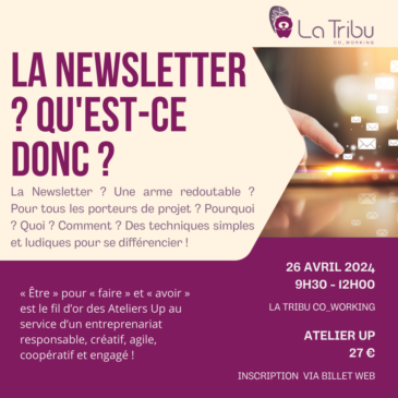 COM’ COM’ – La Newsletter ? Qu’est-ce donc ? – Vendredi 26 avril 2024