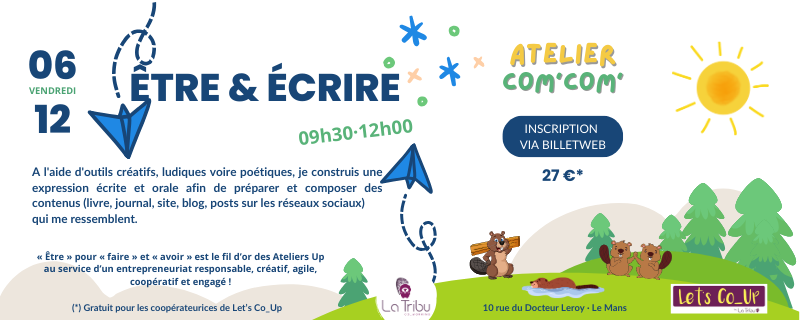COM’ COM’ – Être & écrire – Vendredi 06 décembre 2024