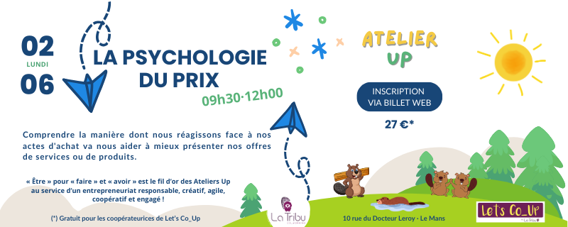 ATELIER UP – La psychologie du prix – Lundi 02 juin 2025