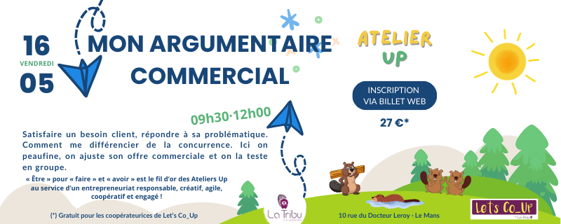 ATELIER UP – Mon argumentaire commercial – Vendredi 16 mai 2025