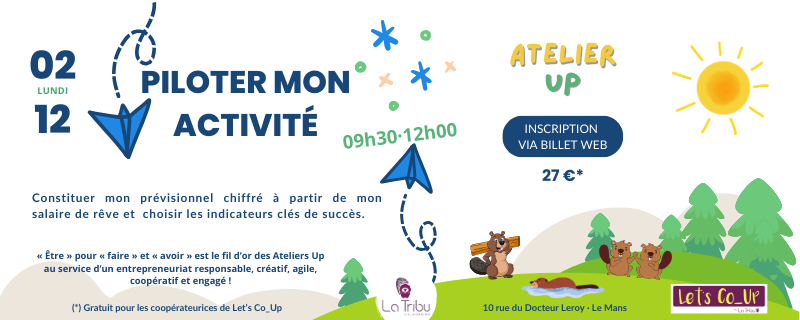 ATELIER UP – Piloter mon activité – Lundi 02 décembre 2024